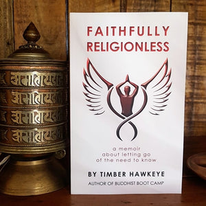 Fathfully Religionless by Timber Hawkeye